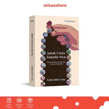 Buku Agama Mizan Jatuh Cinta kepada-Nya - Fahruddin Faiz