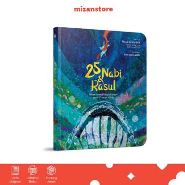 25 Nabi & Rasul: Menelusuri Kisah Hebat para Utusan Allah | Buku Cerita Anak HC Mizan