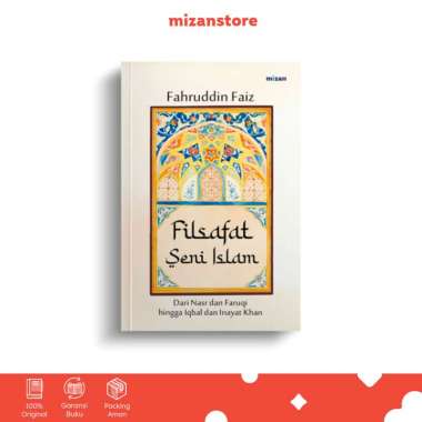 Buku Agama Mizan Filsafat Seni Islam - Fahruddin Faiz