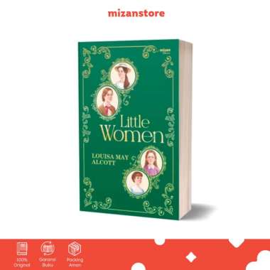 Little Women - Louisa May Alcott | Novel Terjemahan Mizan Classics