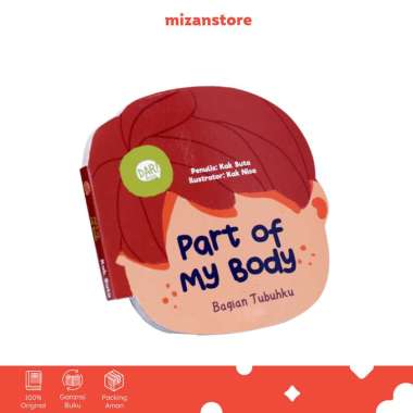 Buku Anak Mizan - Part Of My Body - Bagian Tubuhku (Boardbook 0-5 Tahun)