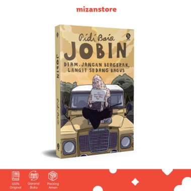 Jobin Diam Jangan Bergerak Langit Sedang Bagus - Pidi Baiq | Buku Novel Mizan