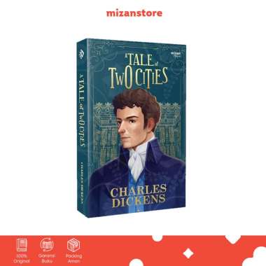 Novel A Tale of Two Cities - Charles Dickens - Terjemahan Bahasa Indonesia - Mizan