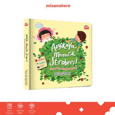 Mizan Buku Anak Seri The Twin Explorer: Asyiknya Memetik Stroberi - Bilingual (Boardbook)
