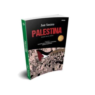 Palestina Sebuah Novel Grafis - Joe Sacco | Novel Grafis Terjemahan Ver. Indonesia Mizan