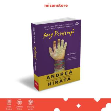 Mizan Buku Novel Sang Pemimpi Original Story By Andrea Hirata | Sastra Multicolor
