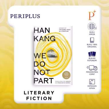We Do Not Part by Han Kang - UK - 9780241766842