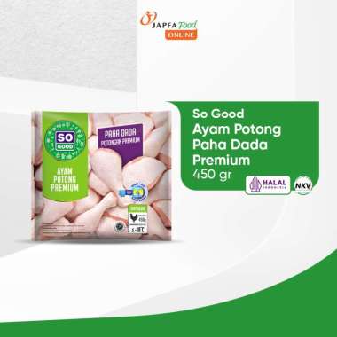 So Good Ayam Potong Paha Dada Premium 450gr