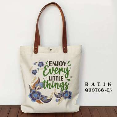 Totebag Souvenir Batik Quotes Tas Canvas oleh oleh Batik Indonesia Batik Quotes 03