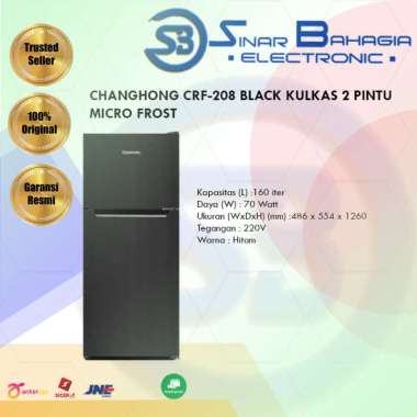 CHANGHONG CRF-208 HITAM KULKAS 2 PINTU MICRO FROST (NEW) (KHUSUS BANDUNG)