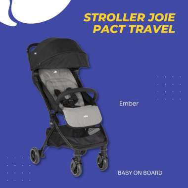 Joie Pact Stroller Trevel / Kereta Dorong Bayi Ember