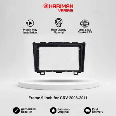 Frame 9 Inch for CRV 2008-2011
