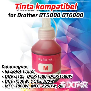 Tinta Refill Brother Printer BT5000 BT6000 BT 5000 6000 DCP J125 T300 T500W T700W MFC 625DW T800 Infus Ink Kompatibel Pengganti Original Ori 115 ml Magenta
