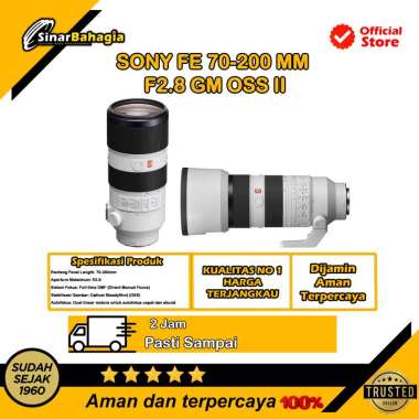 SINAR BAHAGIA - Sony FE 70-200 mm F2.8 GM OSS II