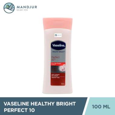 Vaseline Healthy Bright Hand Body Lotion Perfect 10 100 ML - Mencerahkan dan Mencegah Penuaan Dini