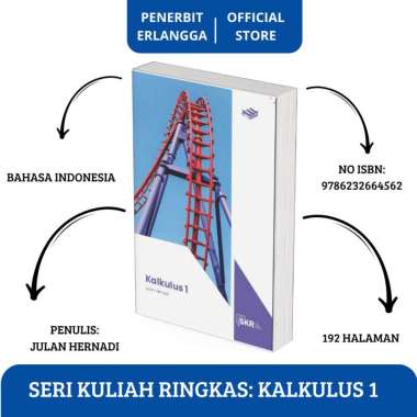 Seri Kuliah Ringkas: Kalkulus Edisi 9 Jilid 1 - Purcell - Erlangga