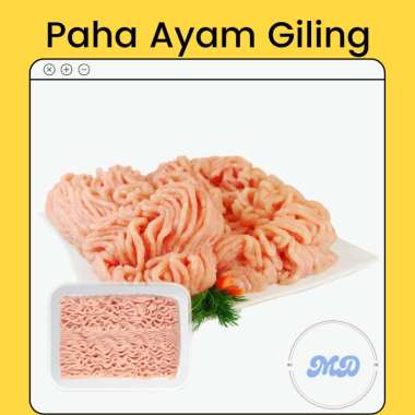 PAHA AYAM GILING TANPA KULIT PREMIUM/ PAHA AYAM GILING/ DAGING AYAM GILING PAHA/ AYAM PAHA 1 kg