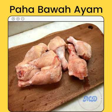 PAHA BAWAH AYAM 500 GRAM PREMIUM QUALITY/ PAHA BAWAH AYAM/PAHA BAWAH SEGAR/PAHA AYAM BAWAH/PAHA AYAM