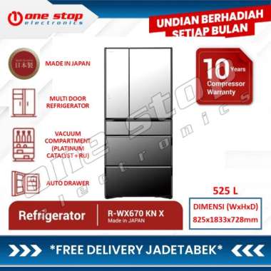 [GARANSI RESMI] HITACHI R-WX670KN / RWX670KN X Kulkas Multi Door Japan Series 670 L