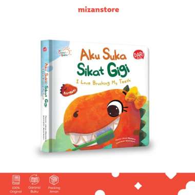 Mizan Buku Anak Seri Cerita Balita: Aku Suka Sikat Gigi (Bilingualboardbook)