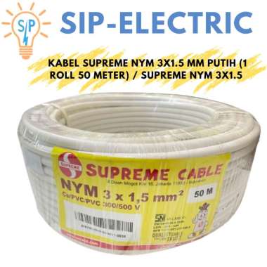 KABEL SUPREME NYM 3X1.5 MM PUTIH (1 ROLL 50 METER) / SUPREME NYM 3X1,5