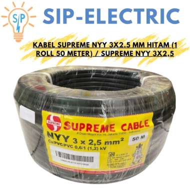 KABEL SUPREME NYY 3X2.5 MM HITAM (1 ROLL 50 METER) / SUPREME NYY 3X2,5
