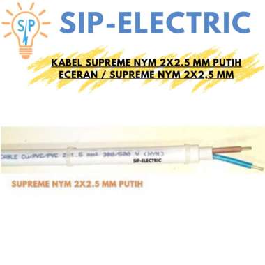 KABEL SUPREME NYM 2X2.5 MM PUTIH ECERAN / SUPREME NYM 2X2,5 MM
