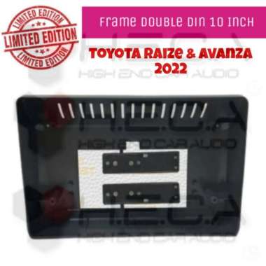 Frame 10 inch Toyota RAIZE & AVANZA 2022 Head Unit Android 10" Tebal