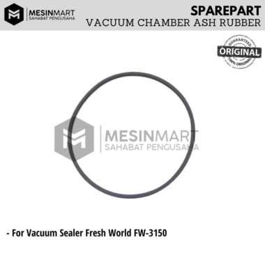 Sparepart: Karet Abu Vacuum Chamber Fresh World FW-3150