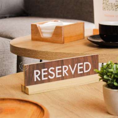 Sign System Reserved - Desk Sign - Reserved Putih