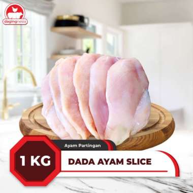 Dada Ayam Slice / Sliced Chicken Breast - 1 Kg