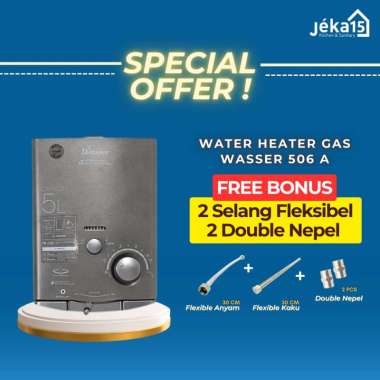 Water Heater Gas WASSER 506 A(LPG) | Pemanas Air Kamar Mandi