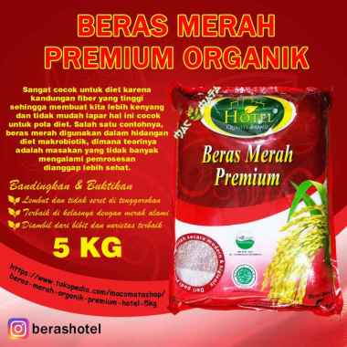 Beras Merah HOTEL 5kg - Beras Merah Organik - Beras Organik Merah - BERAS HOTEL Organik Merah - HOTE
