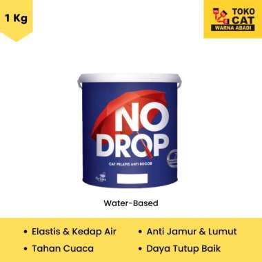 CAT PELAPIS ANTI BOCOR NO DROP 1 KG