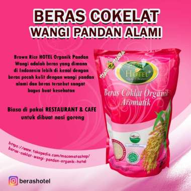 Beras Coklat Wangi Pandan Alami Organik HOTEL - Beras Organik Wangi Alami Pandan Coklat - BERAS HOTE