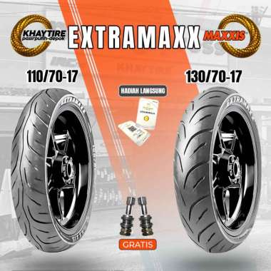 SEPASANG Ban Motor Moge // MAXXIS EXTRAMAXX 110/70-17 dan 130/70-17 Tubeless