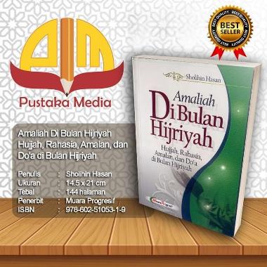 Amaliah Di Bulan Hijriyah