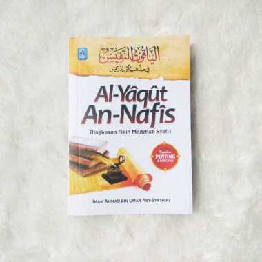 Buku Al-Yaqut An-Nafis Ringkasan Fikih Madzhab Syafii