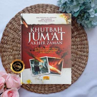 Buku Khutbah Jumat Akhir Zaman 52 Pesan Wasiat Nasihat Menggugah