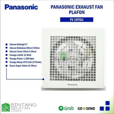 PANASONIC EXHAUST FAN FV15TGU PLAFON/20 TGU/25 TGU FV 25 TGU
