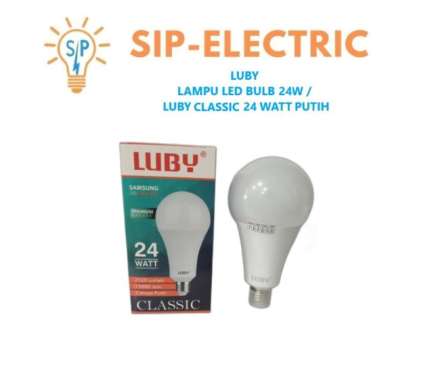 LUBY CLASSIC LAMPU BULB BOHLAM LED 24W PUTIH /MATA LED SAMSUNG 24 WATT