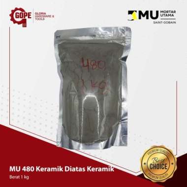 MU 480 MORTAR UTAMA SEMEN PASANG KERAMIK DIATAS KERAMIK