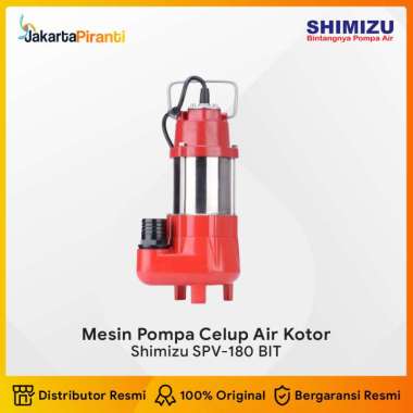 Mesin Pompa Celup Air Bersih dan Air Kotor Shimizu SPV-180 BIT