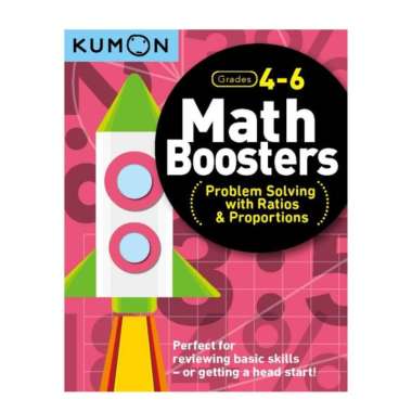 Kumon - Math Boosters: Problem Solving Ratios & Proportion