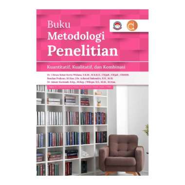 Buku Metodologi Penelitian Kuantitatif, Kualitatif, dan Kombinasi