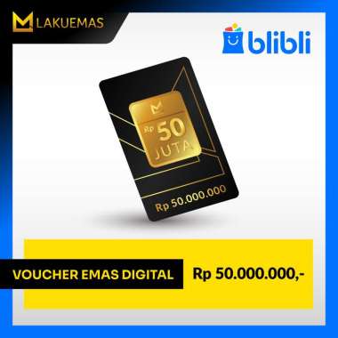 LAKUEMAS – E-VOUCHER EMAS Nominal 50 Juta