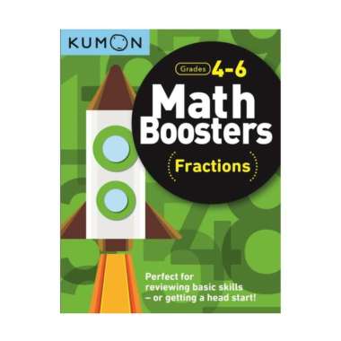 KUMON Math Boosters: Fractions (Grades 4-6)