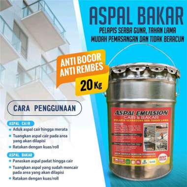 ASPAL BAKAR 20 KG asphalt emulsion / aspal waterproofing/ pelapis anti Rembes anti bocor