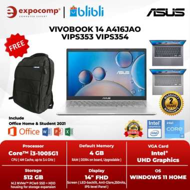 ASUS VIVOBOOK 14 A416JAO VIPS353/ VIPS354 CORE i3-1005G1 4GB 512GB W11+OHS SILVER