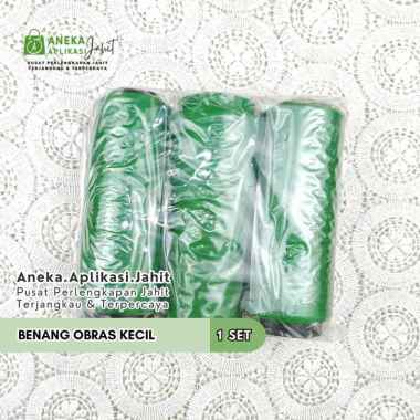 BENANG OBRAS KECIL / BENANG PINGGIR KECIL / BENANG POLYSTER OBRAS / BENANG OBRAS POLISTER HIJAU DAUN